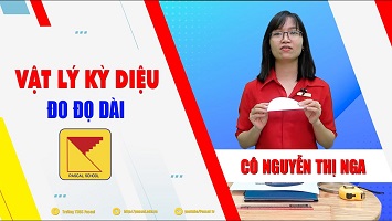 VẬT LÝ KỲ DIỆU – SỐ 2: ĐO ĐỘ DÀI