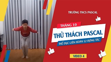 THỬ  THÁCH THÁNG 10 – THỂ DỤC LIÊN HOÀN 12 ĐỘNG TÁC