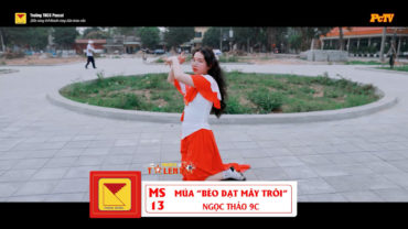 🎼 MS 13 – MÚA “BÈO DẠT MÂY TRÔI” – NGỌC THẢO 9C🎼