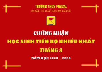 🏅 HỌC SINH TIẾN BỘ NHIỀU NHẤT THÁNG 8 – NĂM HỌC 2023 – 2024 ️🏅