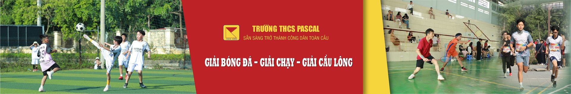 Giải Bóng đá - Giải chạy - Cầu lông